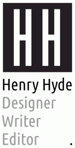 Henry Hyde Designer Writer Editor logotype