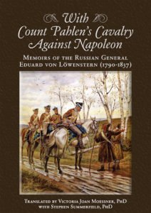 With Count Pahlen's Cavalry Against Napoleon by Eduard von Löwenstern front cover
