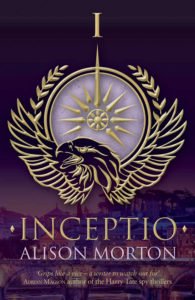 INCEPTIO by Alison Morton