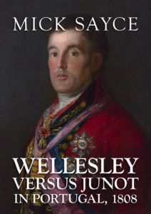 Wellesley versus Junot in Portugal 1808